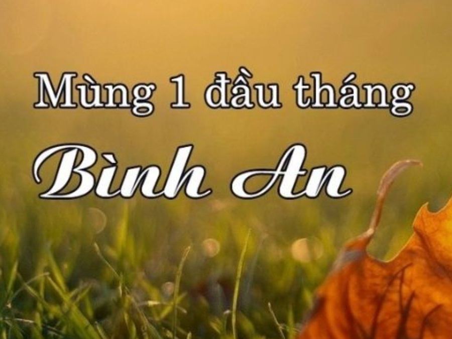 Mồng 1 đầu tháng bình an