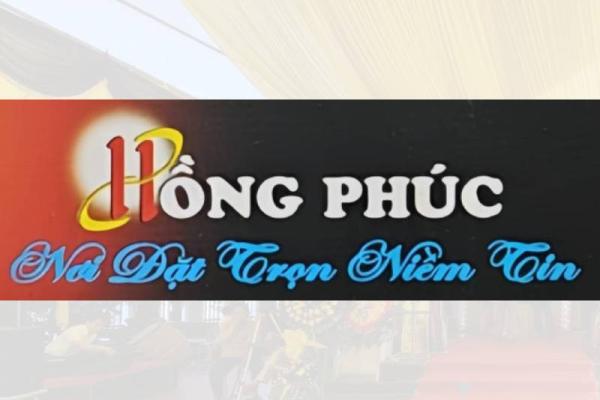 Dịch vụ tang lễ Hồng Phúc – Địa chỉ uy tín cho mỗi gia đình